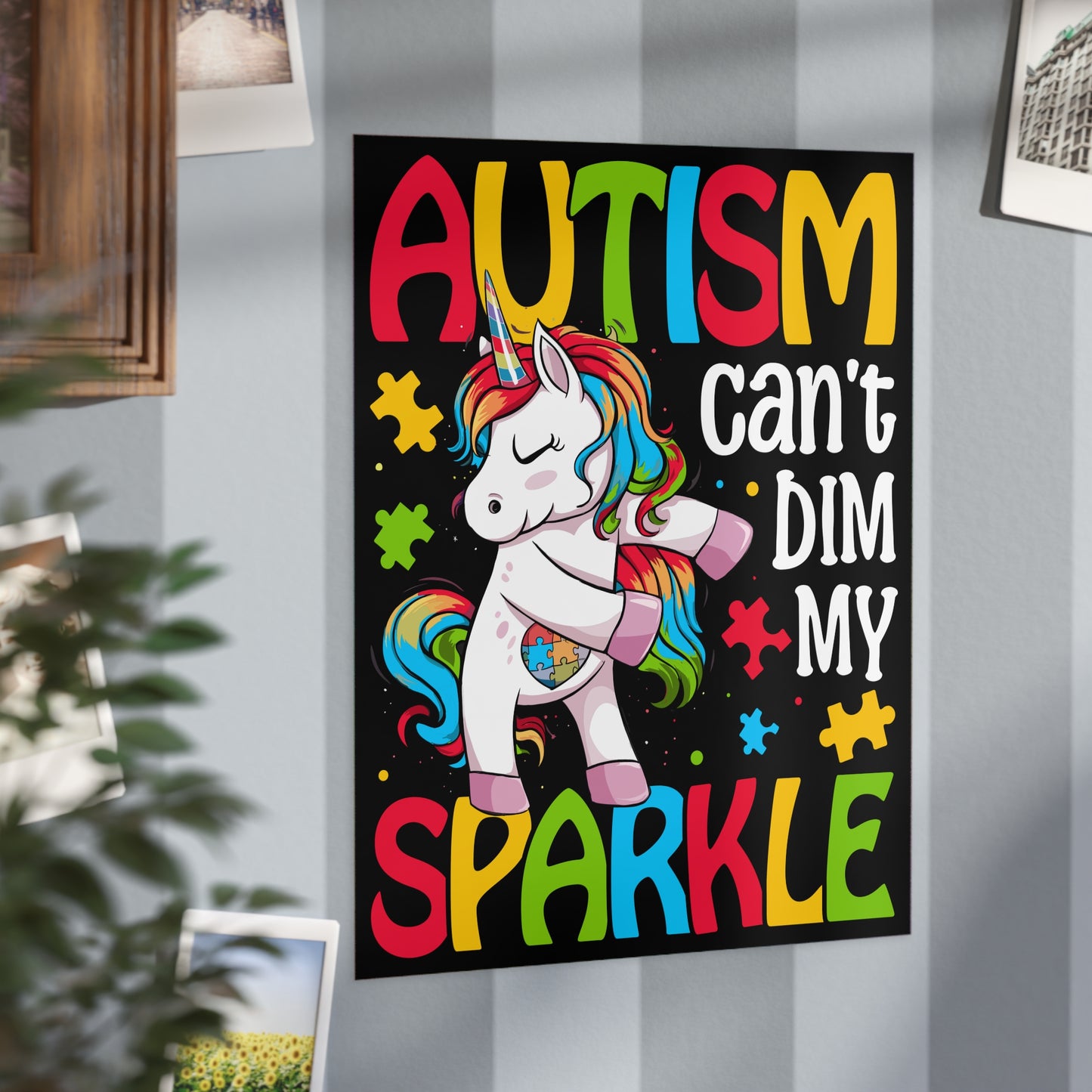 Autism Can't Dim My Sparkle print on paper product by Printify, featuring colorful text and design celebrating autism awareness.