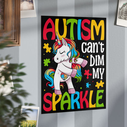 Autism Can't Dim My Sparkle print on paper product by Printify, featuring colorful text and design celebrating autism awareness.