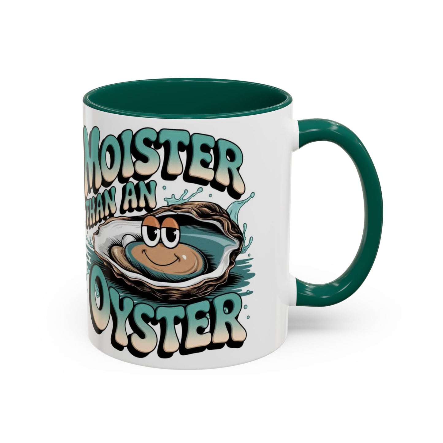 Moister Than An Oyster Coffee Mug — Funny Retro Oyster Seafood Gift (11oz, 15oz) - Ramshackle Shack