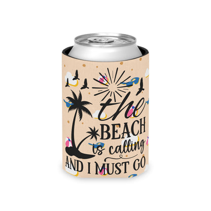 Can Cooler — “The Beach Is Calling, I Must Go” Tropical Palm & Sunglasses Design - Ramshackle Shack