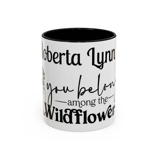 You Belong Among the Wildflowers Daisy Mug — Custom Name Colorful 11oz & 15oz - Ramshackle Shack