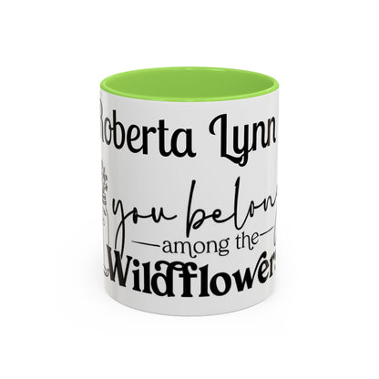 You Belong Among the Wildflowers Daisy Mug — Custom Name Colorful 11oz & 15oz - Ramshackle Shack