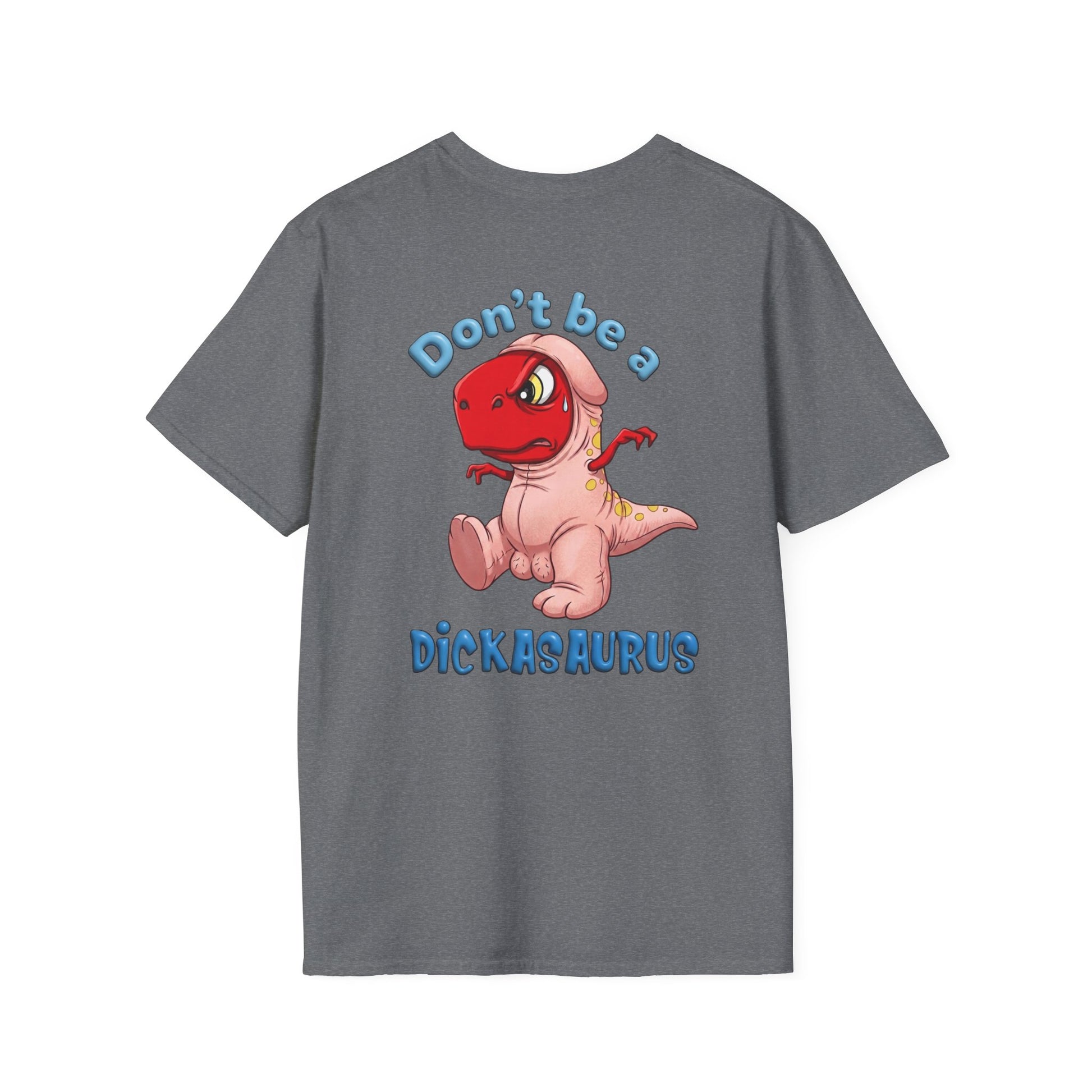 Unisex softstyle T-shirt with "Be Kind Always" and "Don't Be A Dickasaurus" printed design, casual fit, Printify brand.