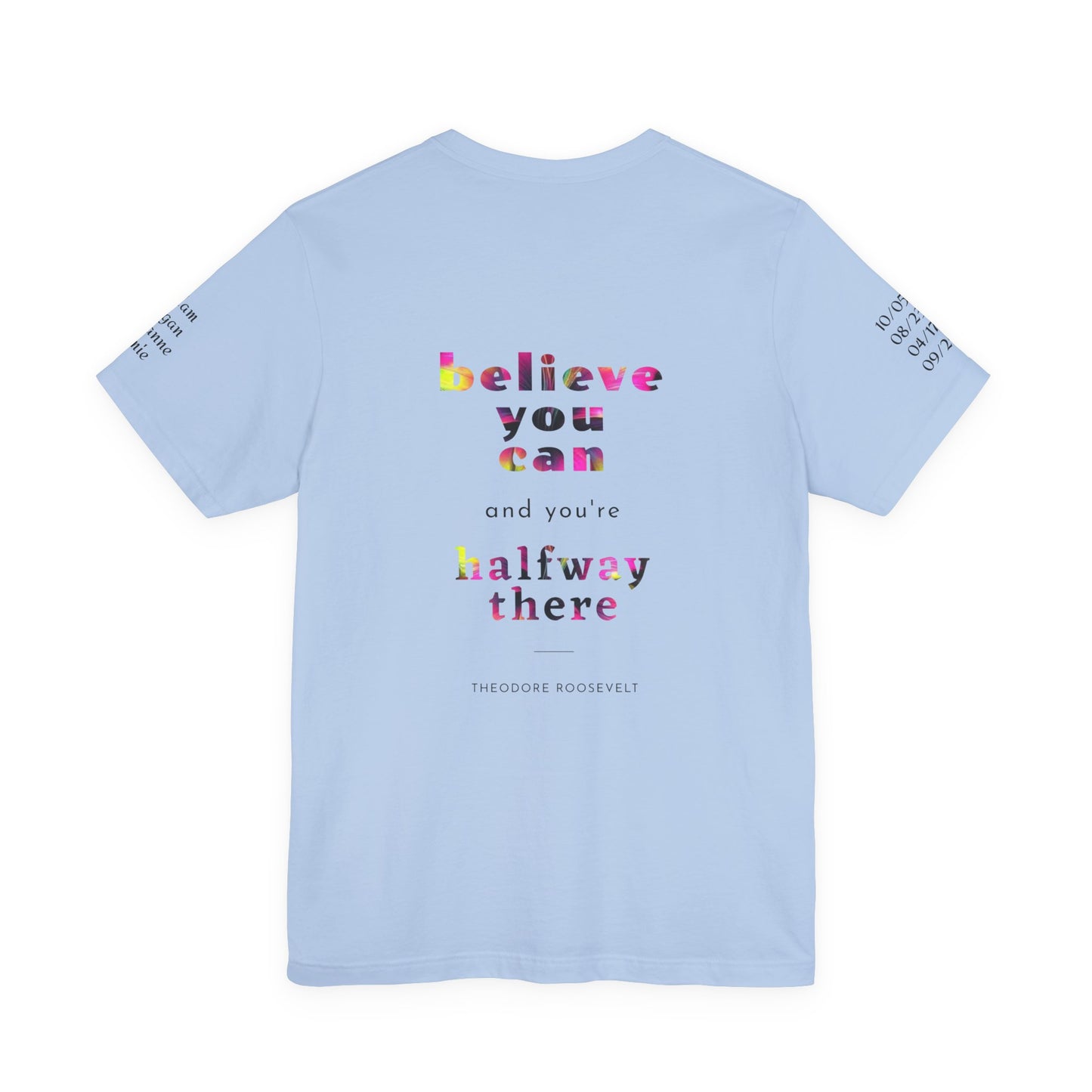 Dad 'Surviving on Caffeine and Chaos' Tee — Custom Names & Dates, 'Believe You Can' Back - Ramshackle Shack