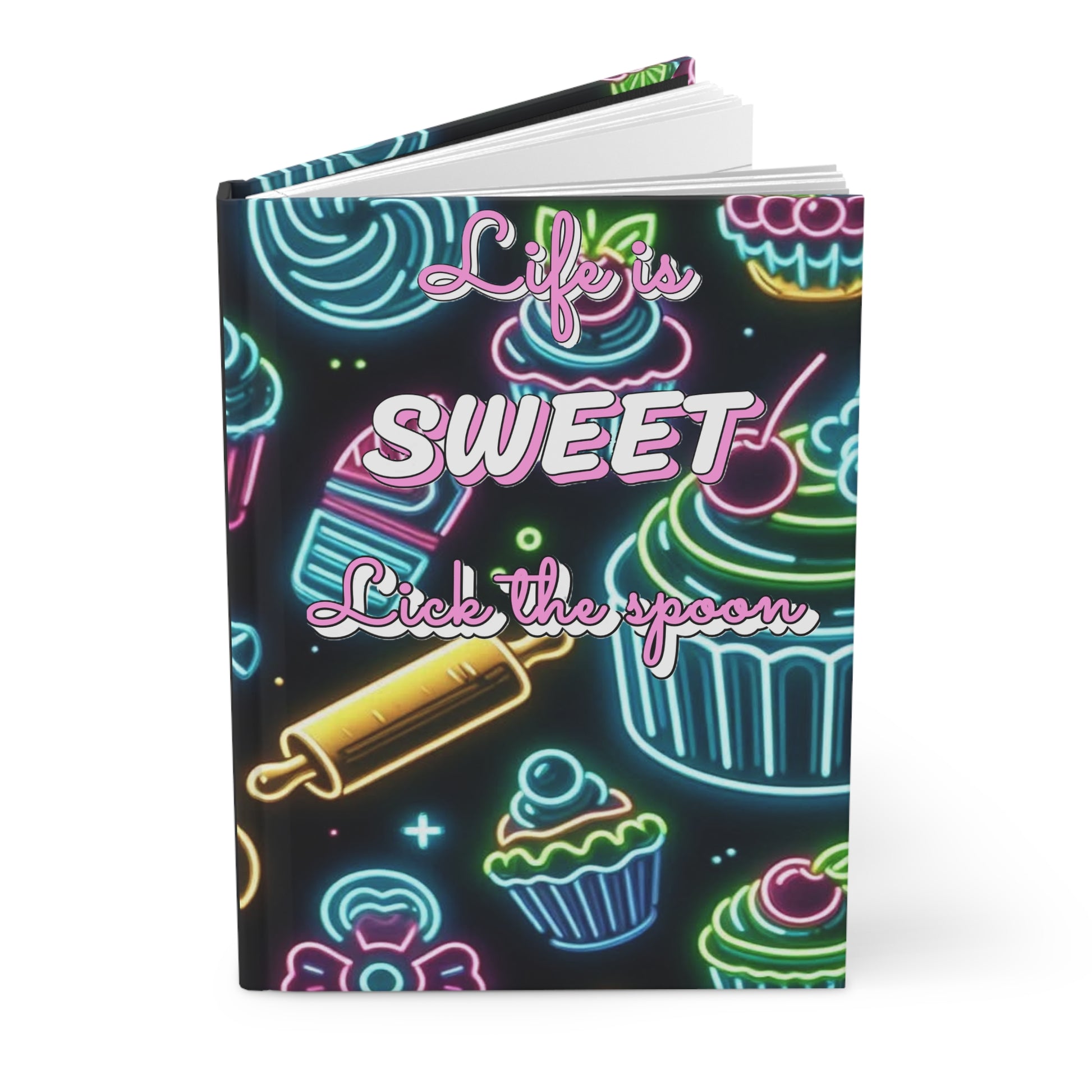 Neon hardcover journal titled "Life is Sweet, Lick the Spoon" with colorful design, ideal for notes and creative writing.