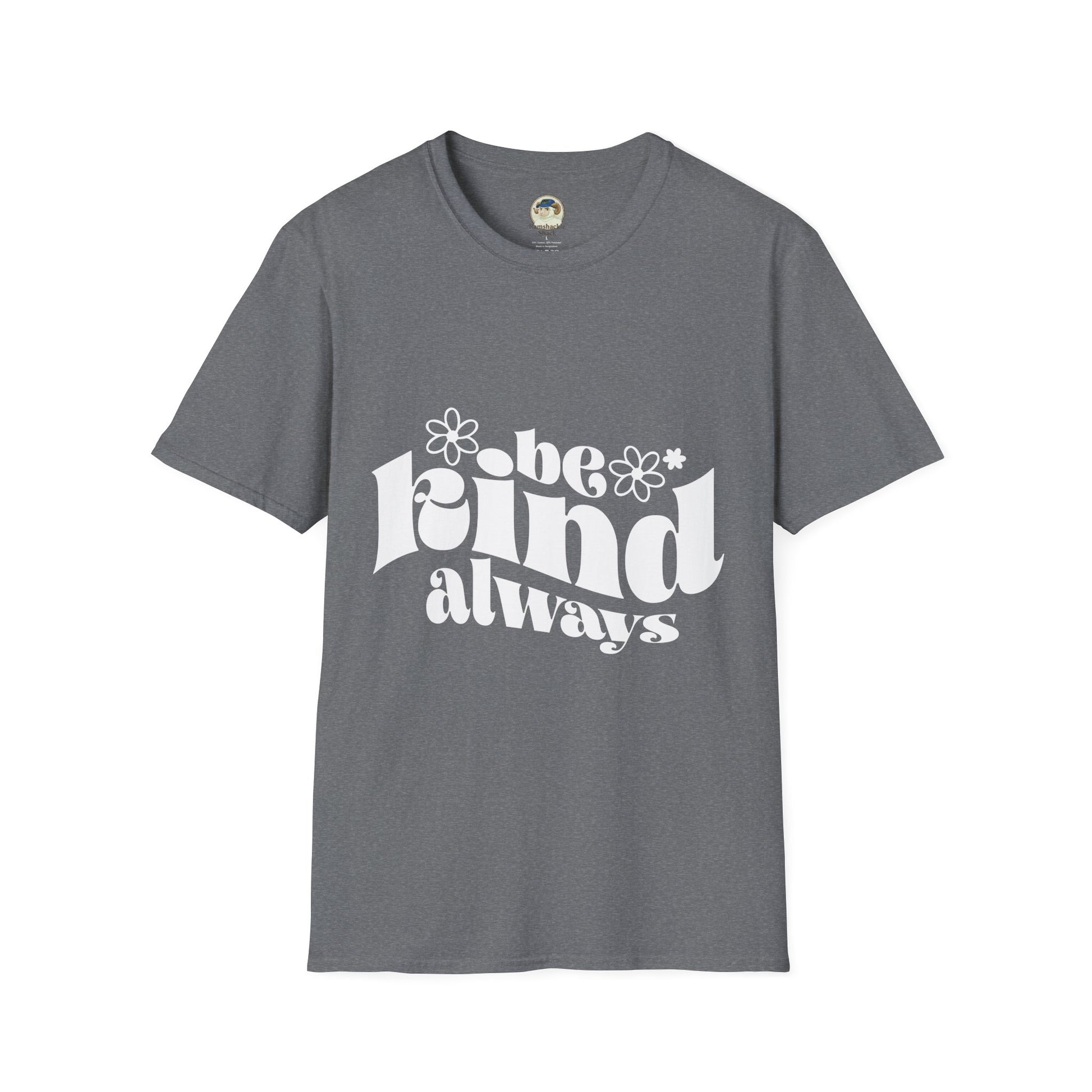 Unisex softstyle T-shirt with "Be Kind Always" and "Don't Be A Dickasaurus" printed in bold text, casual fit, front view.