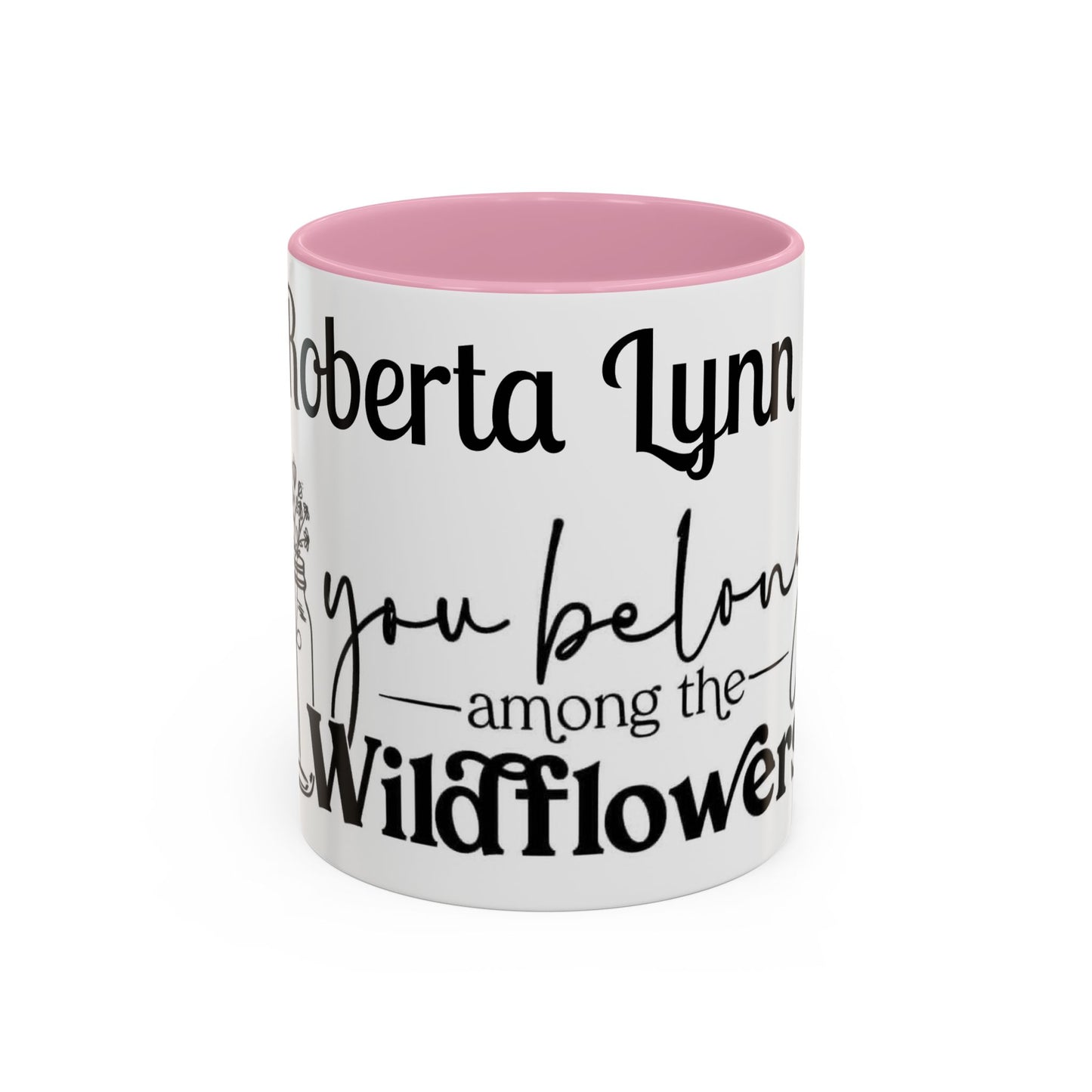 You Belong Among the Wildflowers Daisy Mug — Custom Name Colorful 11oz & 15oz - Ramshackle Shack