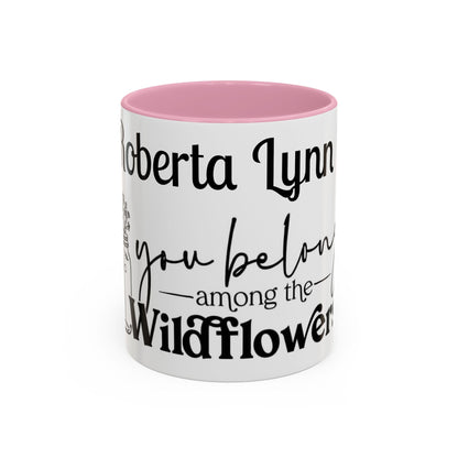 You Belong Among the Wildflowers Daisy Mug — Custom Name Colorful 11oz & 15oz - Ramshackle Shack