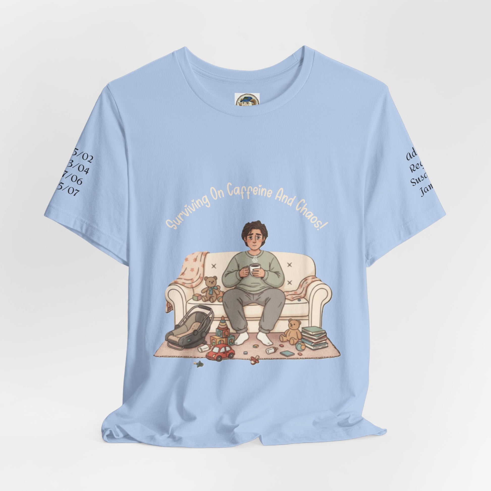 Dad 'Surviving on Caffeine and Chaos' Tee — Custom Names & Dates, 'Believe You Can' Back - Ramshackle Shack