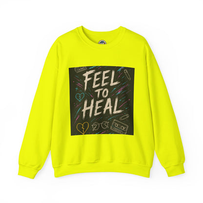 Feel to Heal Unisex Sweatshirt - Ramshackle Shack