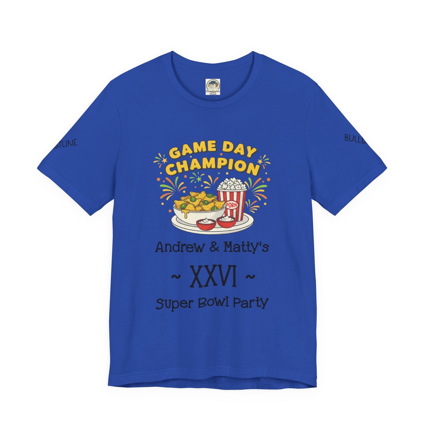 Game Day Champion Tee | Super Bowl Party, Game Day Humor - Ramshackle Shack