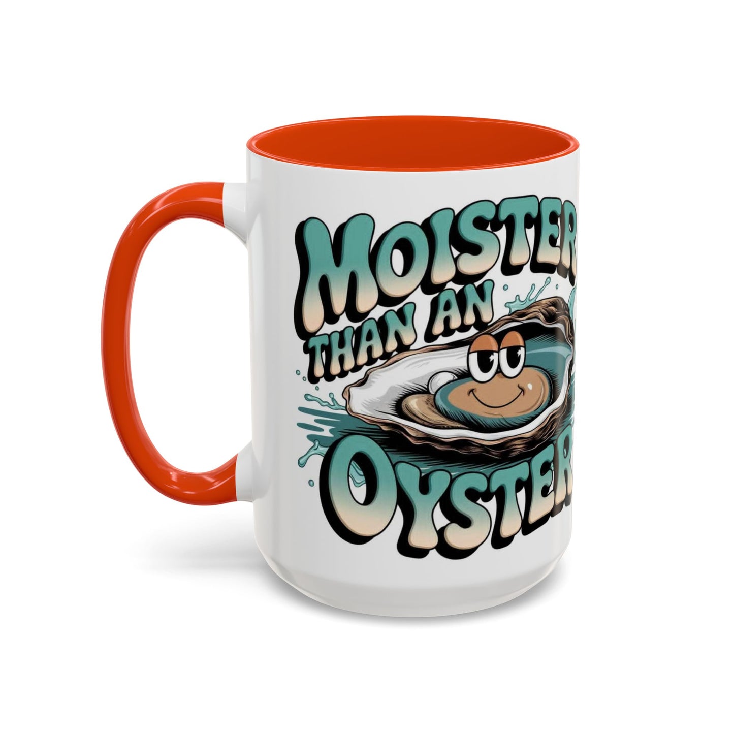 Moister Than An Oyster Coffee Mug — Funny Retro Oyster Seafood Gift (11oz, 15oz) - Ramshackle Shack