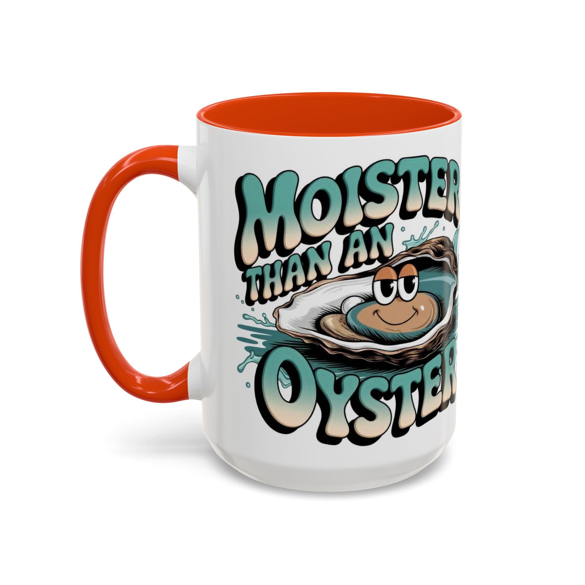 Moister Than An Oyster Coffee Mug — Funny Retro Oyster Seafood Gift (11oz, 15oz) - Ramshackle Shack