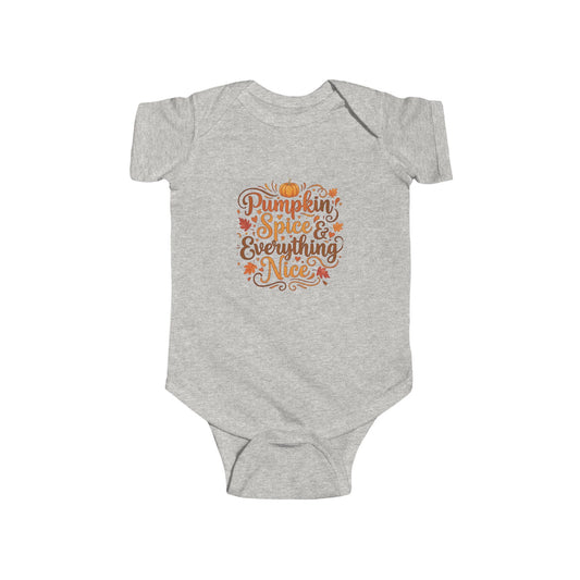 Infant Bodysuit - Pumpkin Spice and Everything Nice Fall Design - Ramshackle Shack