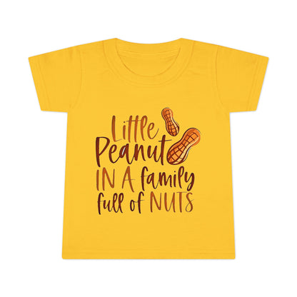 Toddler T Shirt  Little Peanut in a Family Full of Nuts Cute Baby Tee - Ramshackle Shack