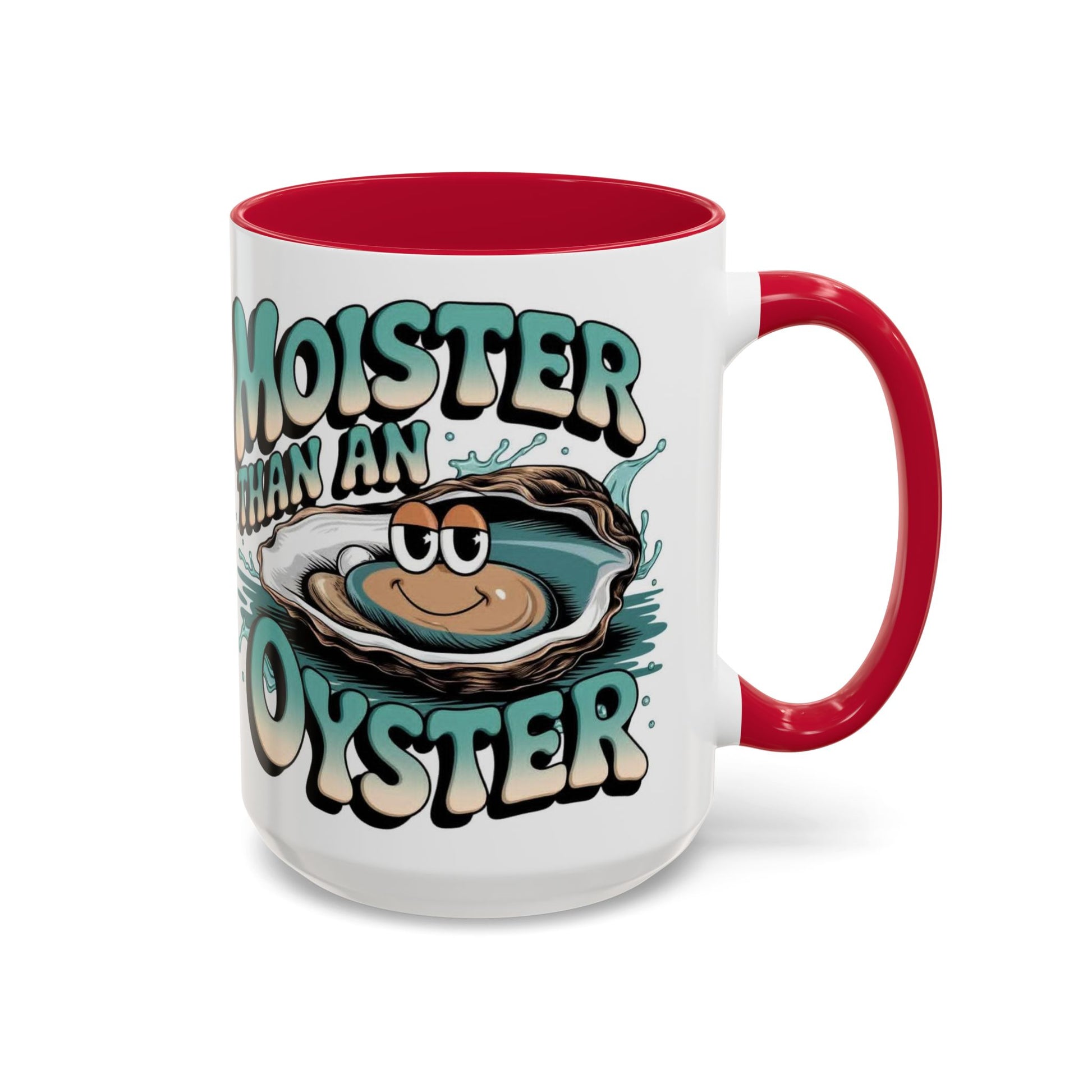 Moister Than An Oyster Coffee Mug — Funny Retro Oyster Seafood Gift (11oz, 15oz) - Ramshackle Shack