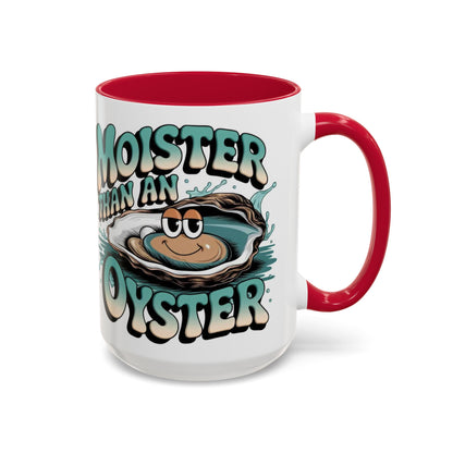 Moister Than An Oyster Coffee Mug — Funny Retro Oyster Seafood Gift (11oz, 15oz) - Ramshackle Shack