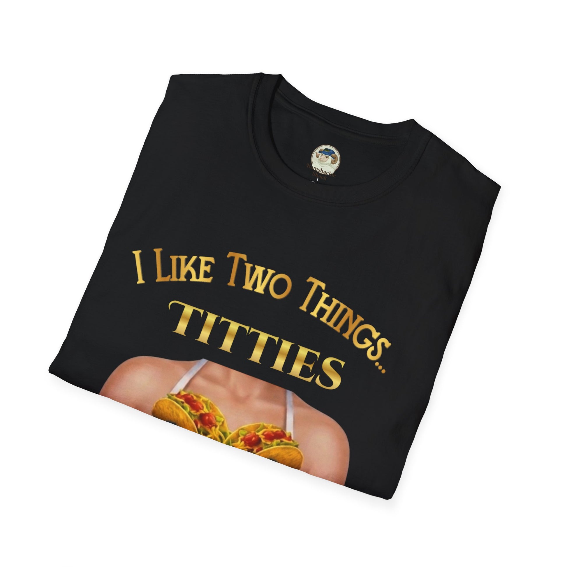 Funny graphic T-shirt from Printify featuring the phrase “I Like Two Things: Titties and Tacos” on a casual T-shirt.