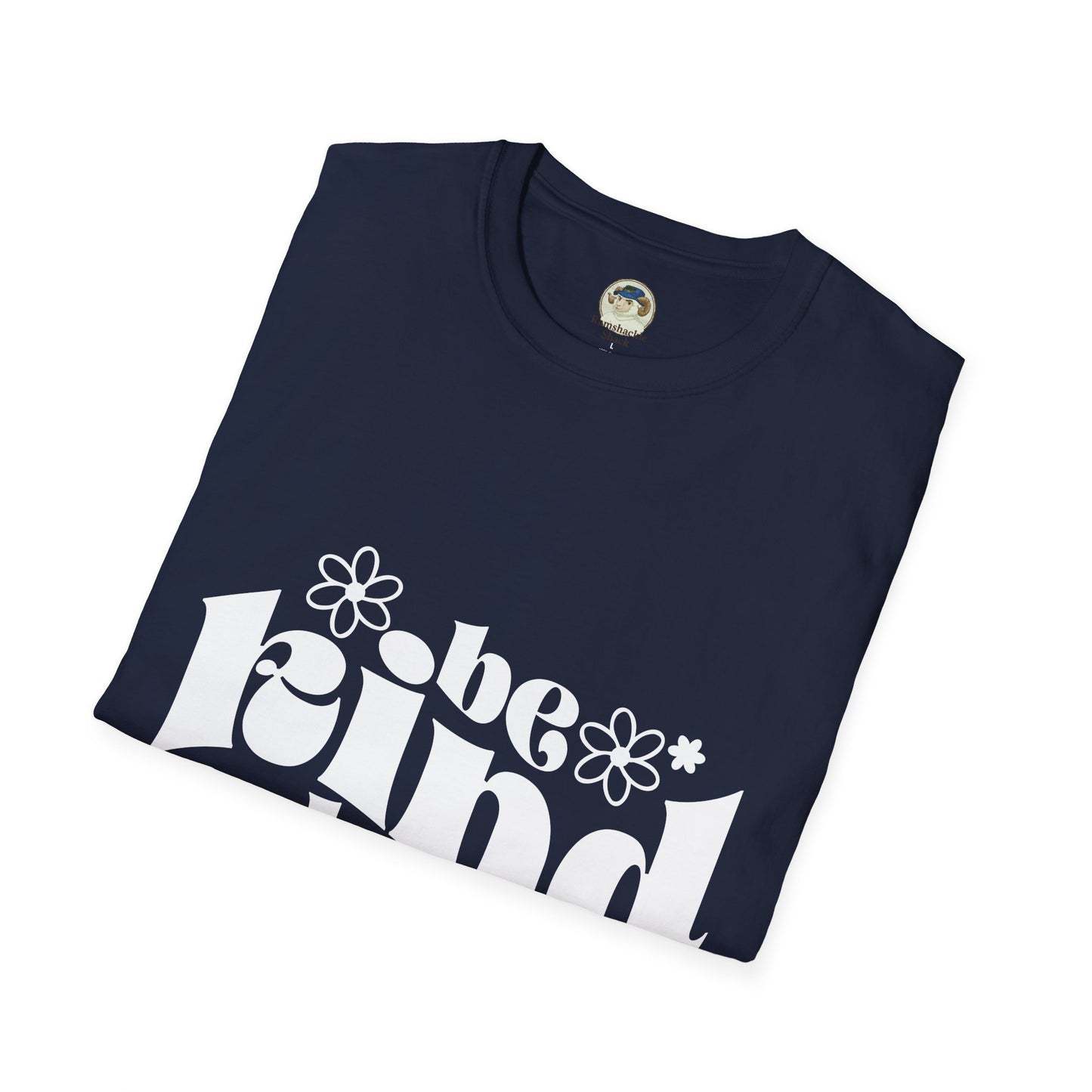 Unisex softstyle T-shirt with "Be Kind Always" and "Don't Be A Dickasaurus" printed design, in black with white lettering.