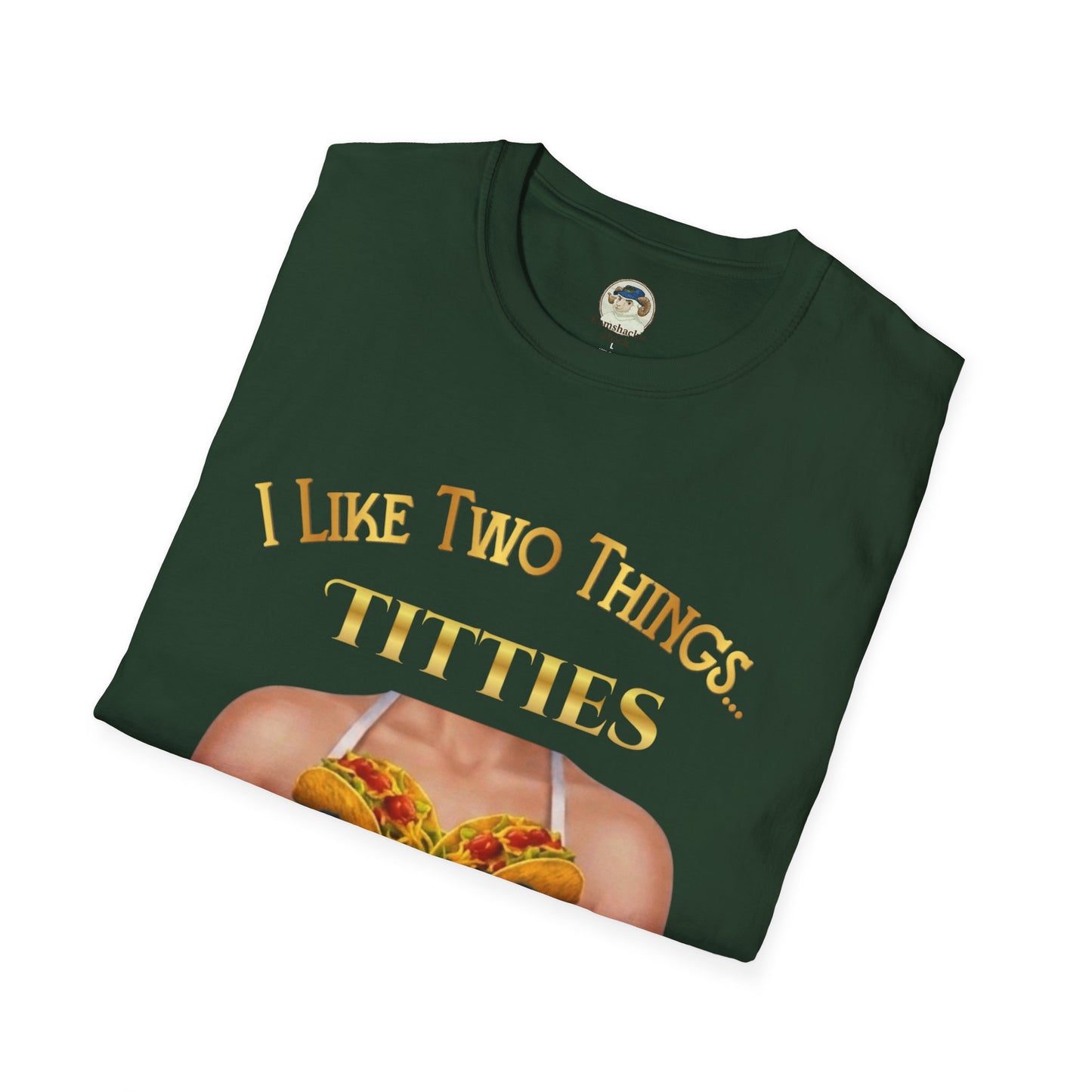 Funny graphic T-shirt from Printify featuring the phrase “I Like Two Things: Titties and Tacos” with colorful taco illustration.