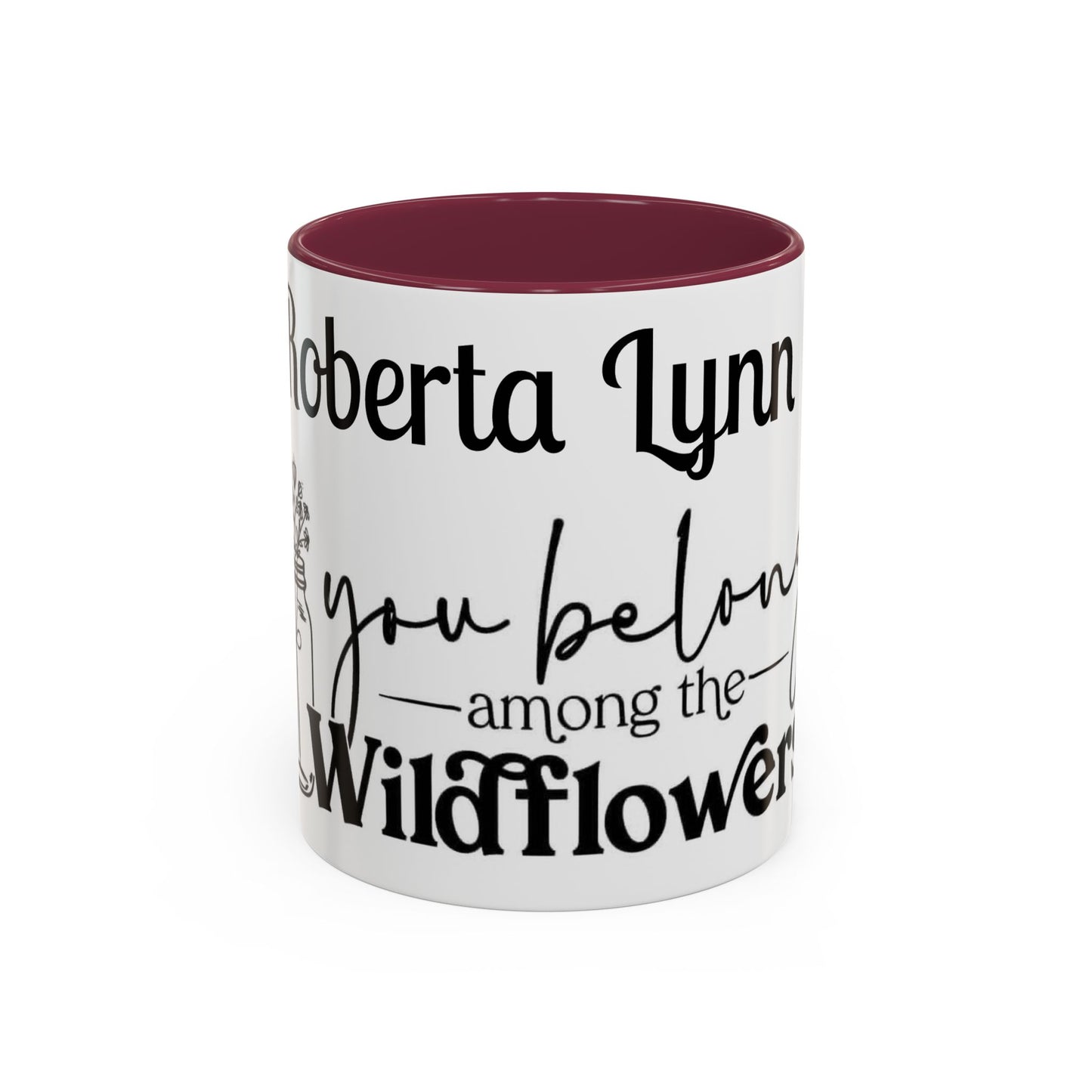 You Belong Among the Wildflowers Daisy Mug — Custom Name Colorful 11oz & 15oz - Ramshackle Shack