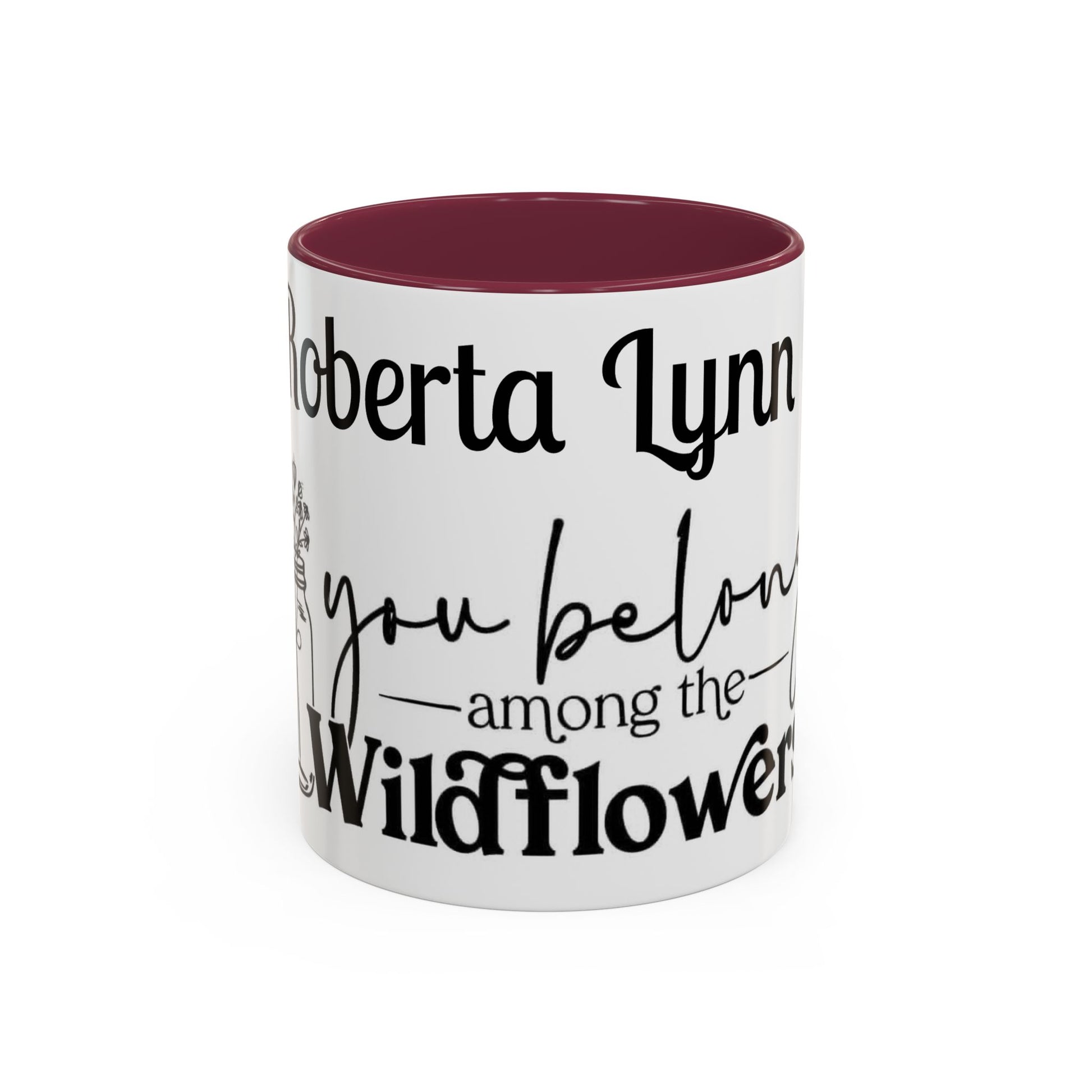 You Belong Among the Wildflowers Daisy Mug — Custom Name Colorful 11oz & 15oz - Ramshackle Shack