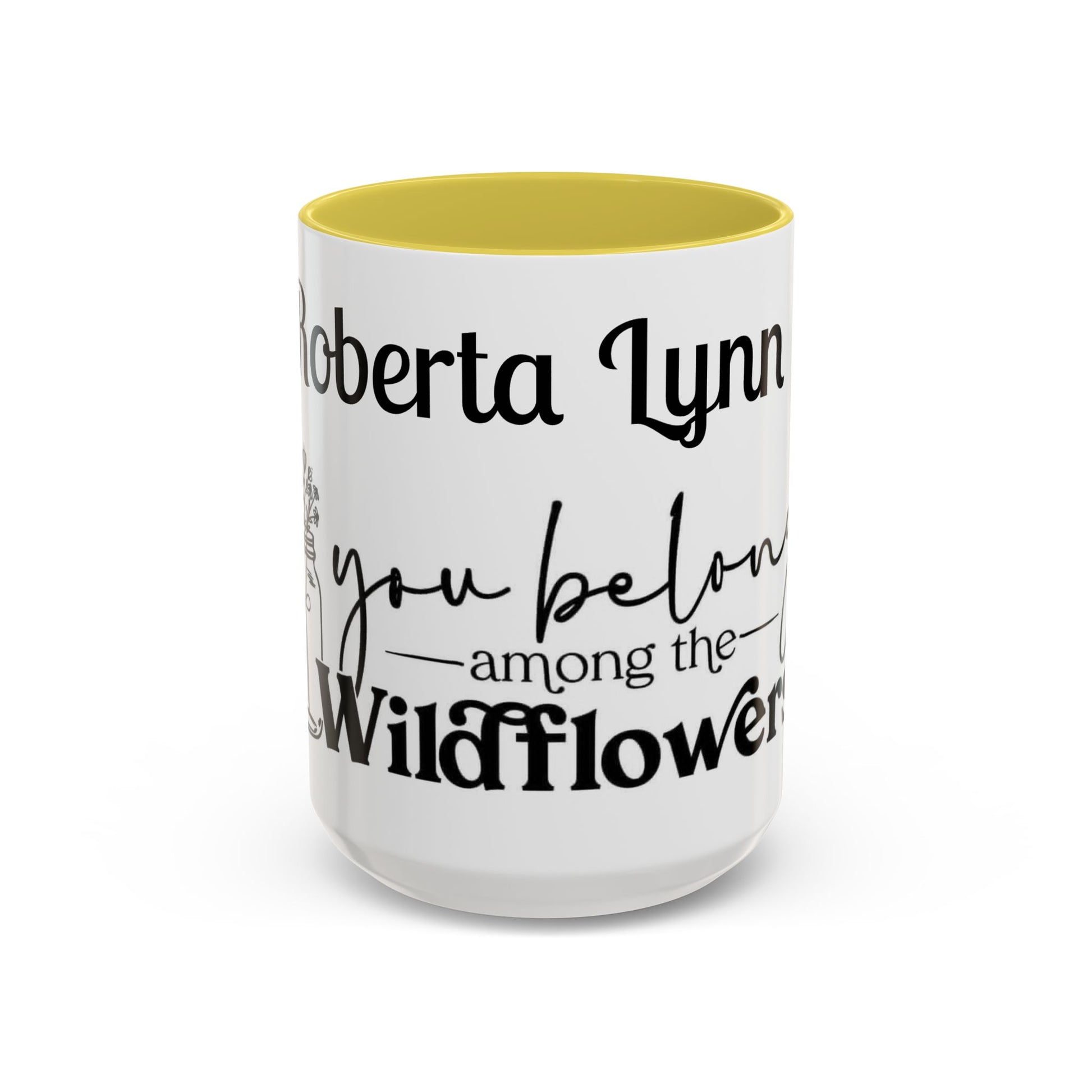 You Belong Among the Wildflowers Daisy Mug — Custom Name Colorful 11oz & 15oz - Ramshackle Shack