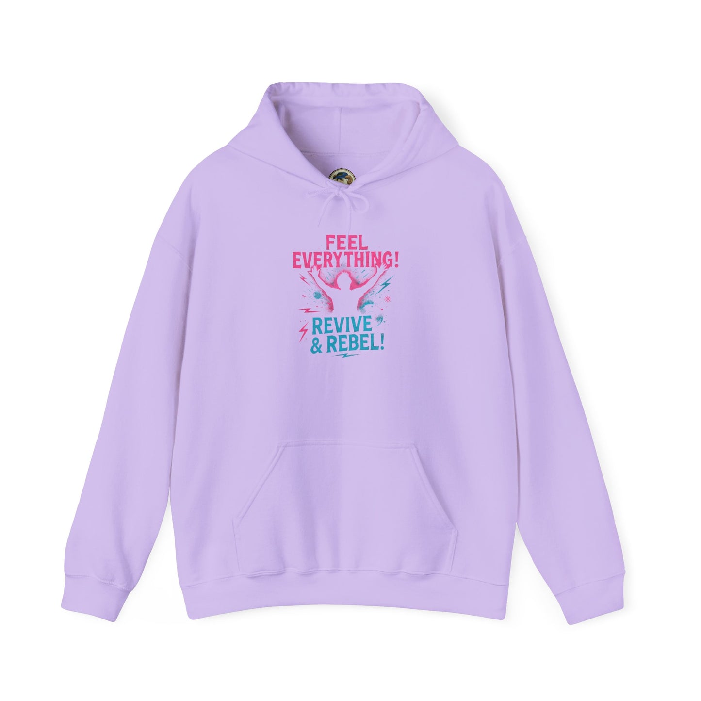 Feel Everything! Revive & Rebel Hoodie — Empowerment Graphic Pullover - Ramshackle Shack