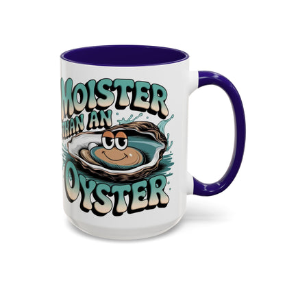 Moister Than An Oyster Coffee Mug — Funny Retro Oyster Seafood Gift (11oz, 15oz) - Ramshackle Shack