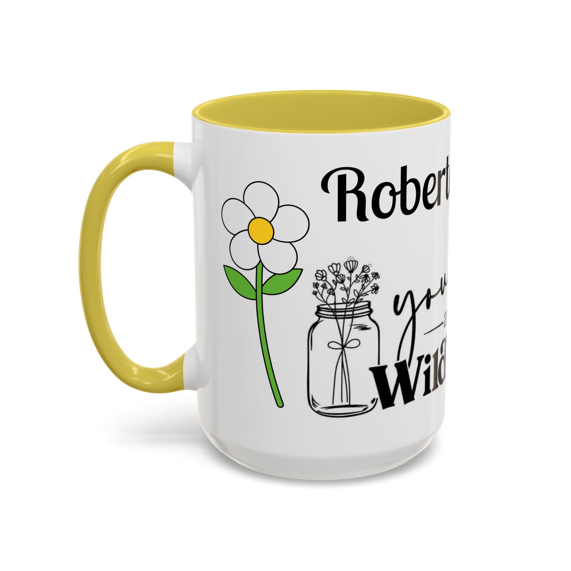 You Belong Among the Wildflowers Daisy Mug — Custom Name Colorful 11oz & 15oz - Ramshackle Shack