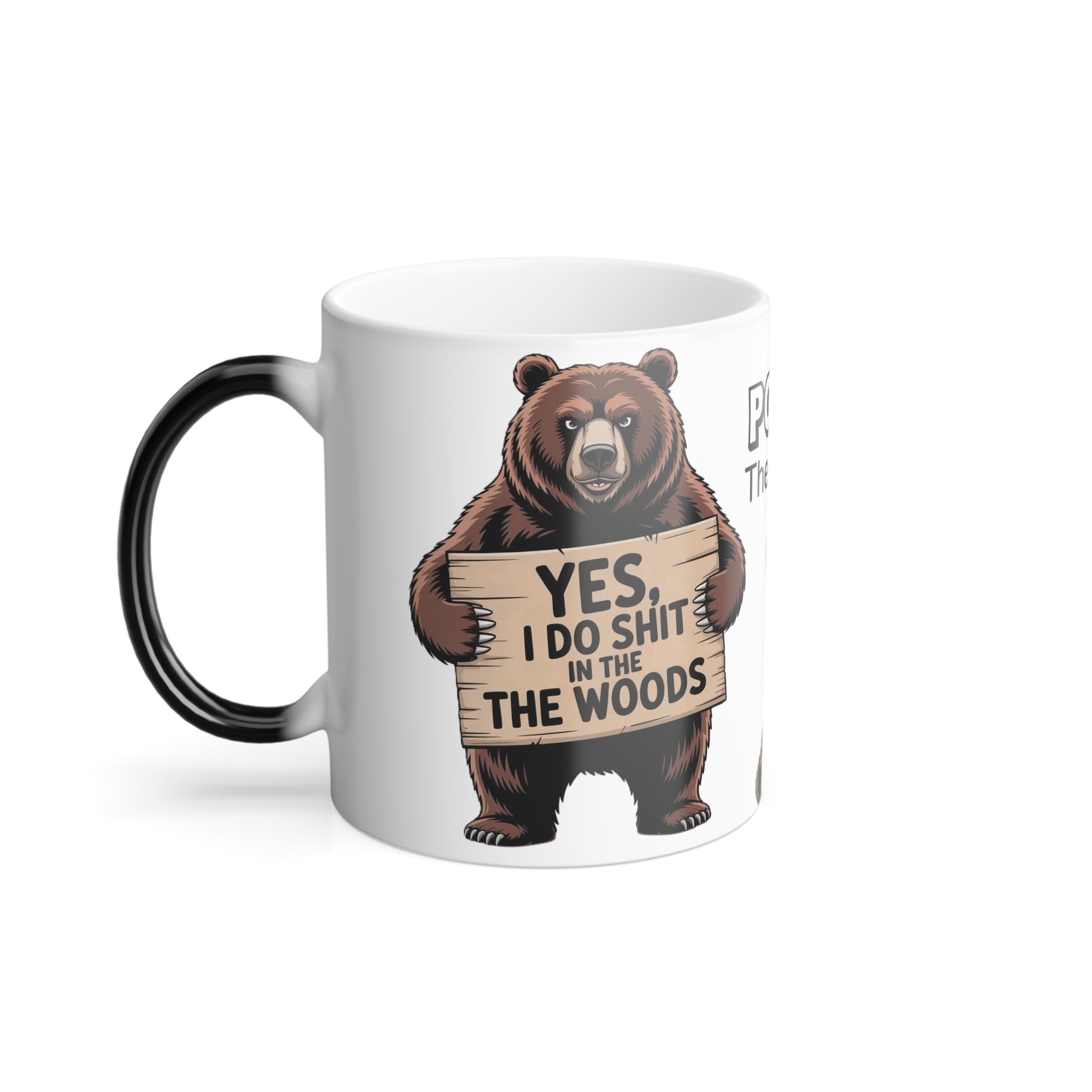 Funny Coffee Mug — Bear "Yes, I Do Sh*t In The Woods" Heat Changing Mug, 11oz Magic Reveal Novelty Coffee Cup for Camping & Office Gag Gift - Ramshackle Shack