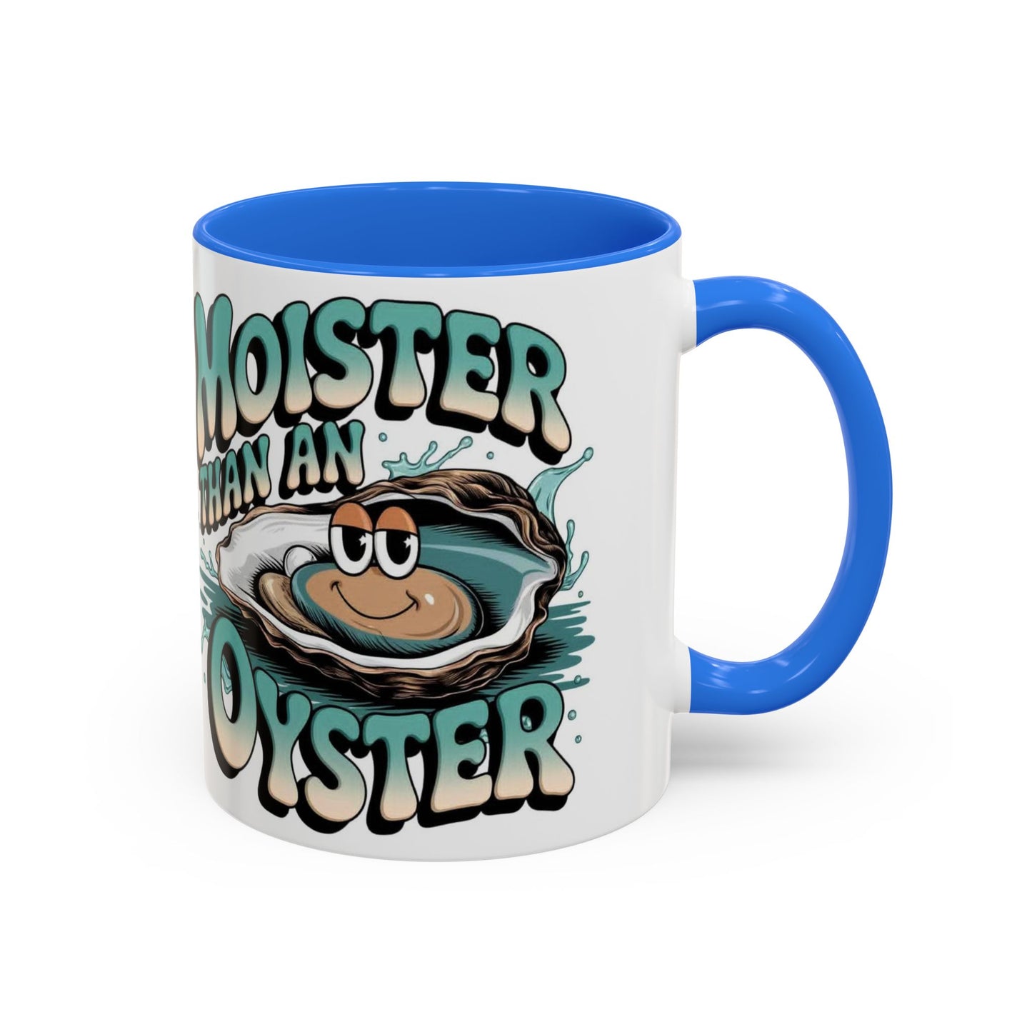 Moister Than An Oyster Coffee Mug — Funny Retro Oyster Seafood Gift (11oz, 15oz) - Ramshackle Shack