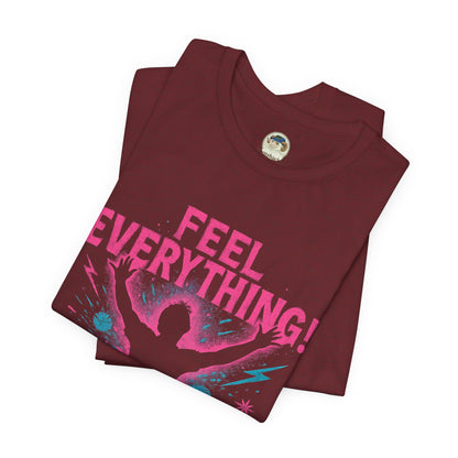 Feel Everything! Revive & Rebel Tee — Empowerment Graphic T-Shirt - Ramshackle Shack
