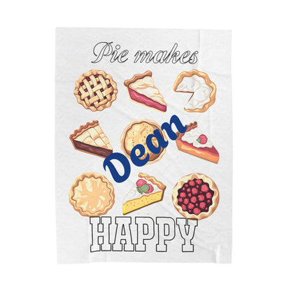 Personalized Velveteen Plush Blanket - Pie Makes Dean Happy - Custom Name Gift - Ramshackle Shack
