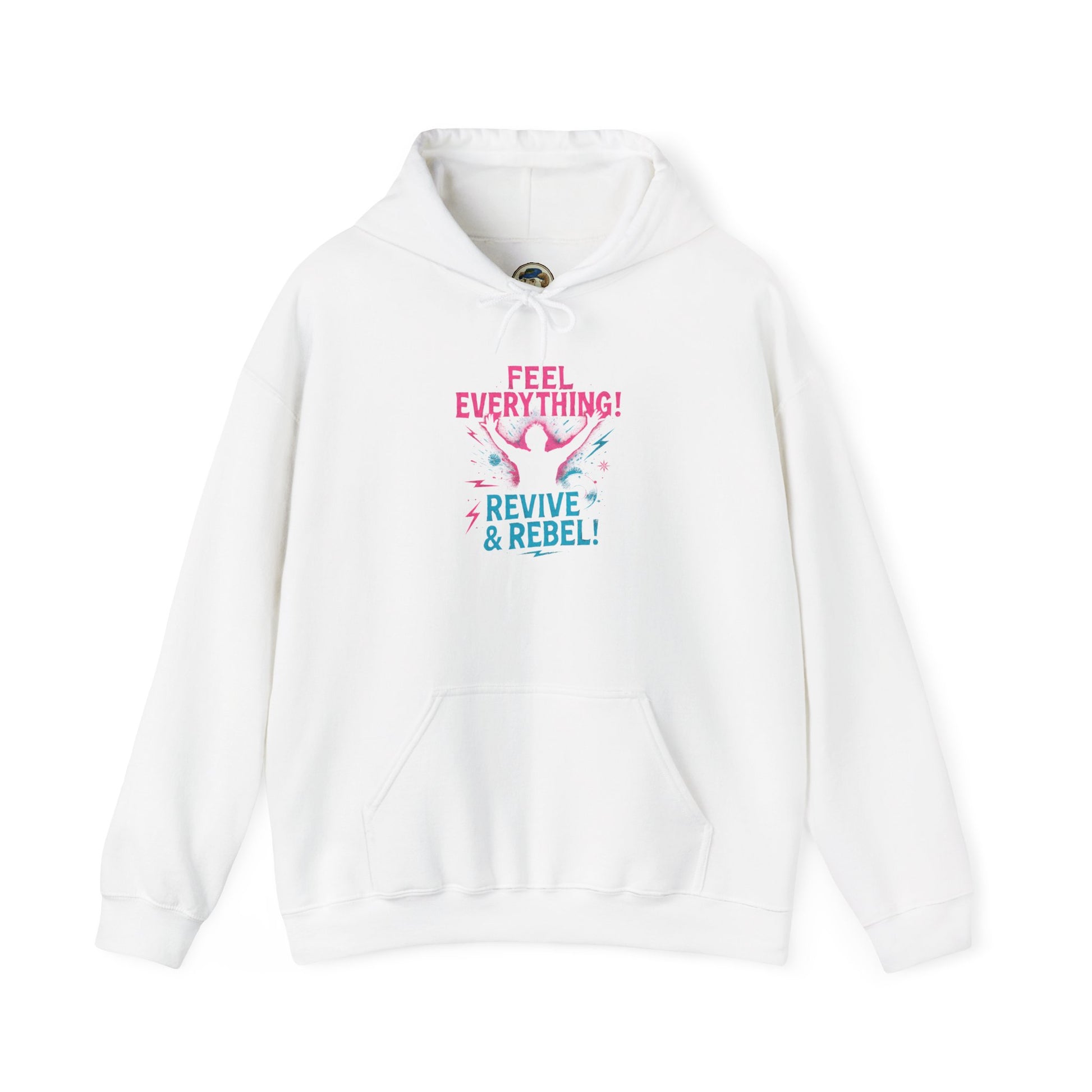Feel Everything! Revive & Rebel Hoodie — Empowerment Graphic Pullover - Ramshackle Shack