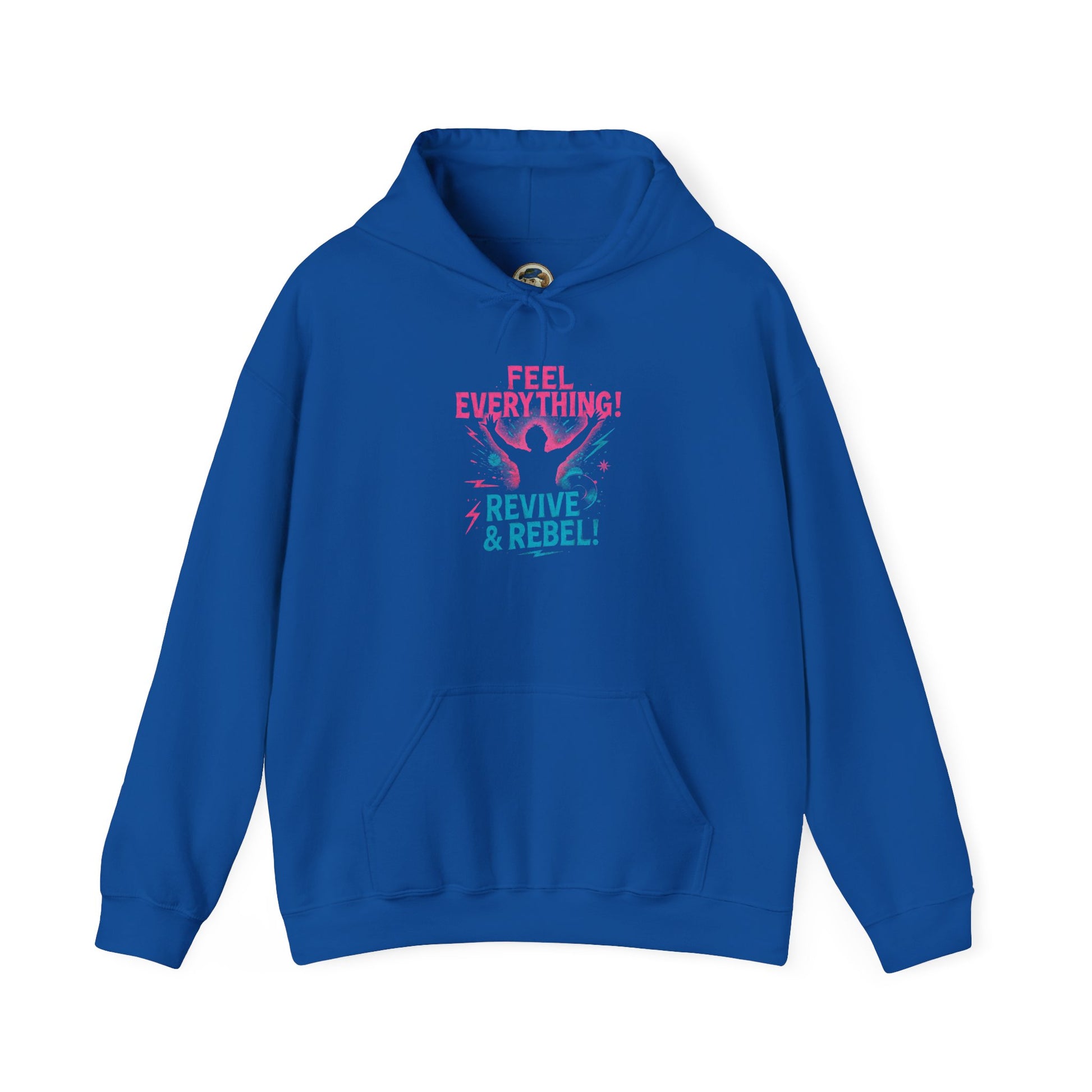 Feel Everything! Revive & Rebel Hoodie — Empowerment Graphic Pullover - Ramshackle Shack