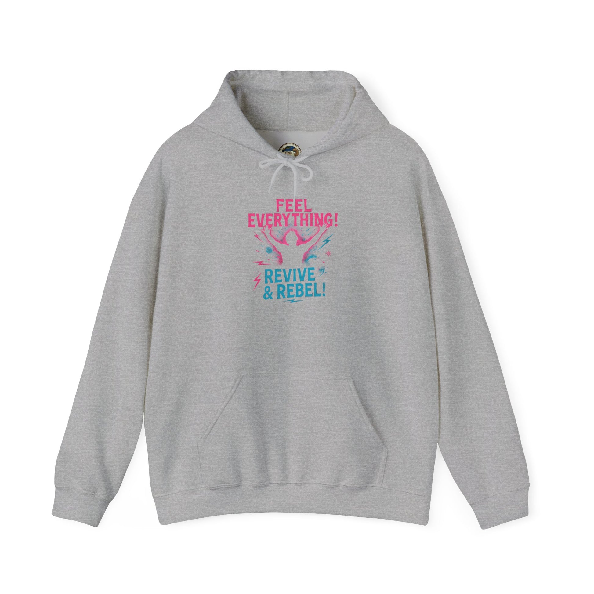 Feel Everything! Revive & Rebel Hoodie — Empowerment Graphic Pullover - Ramshackle Shack