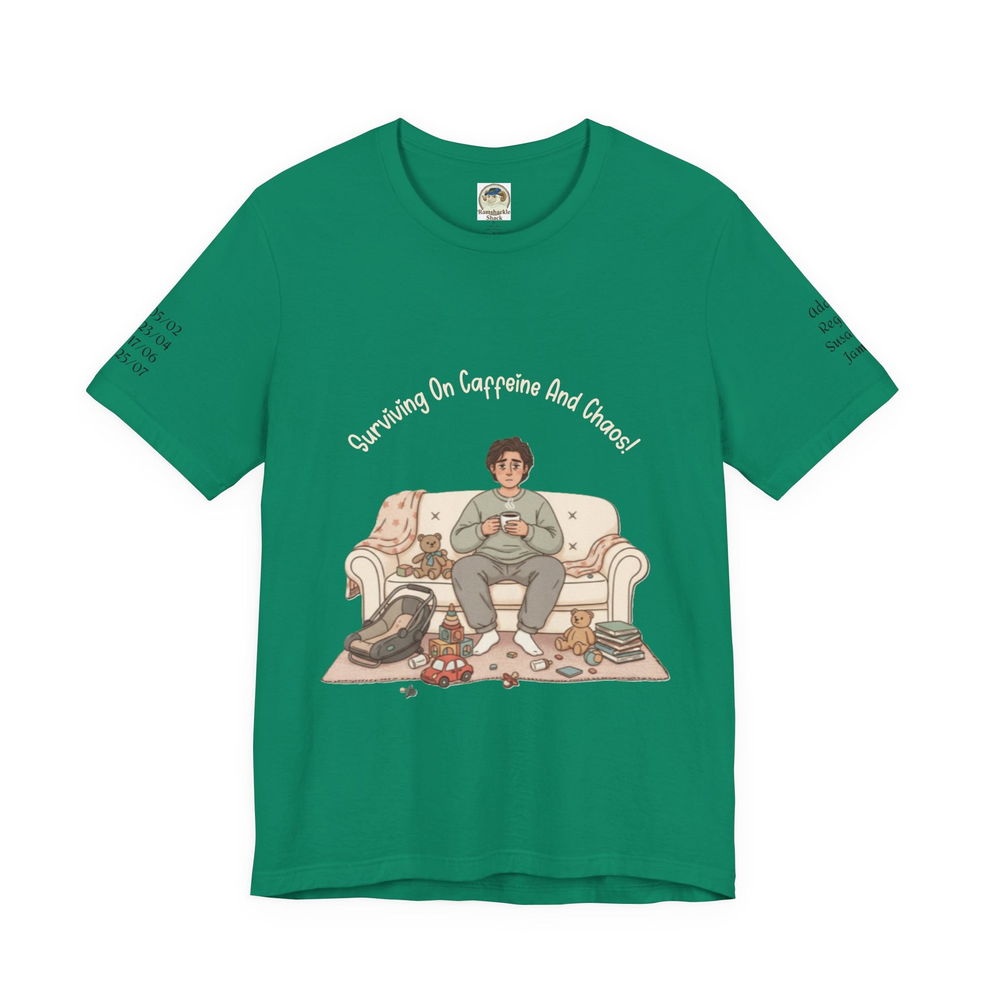 Dad 'Surviving on Caffeine and Chaos' Tee — Custom Names & Dates, 'Believe You Can' Back - Ramshackle Shack