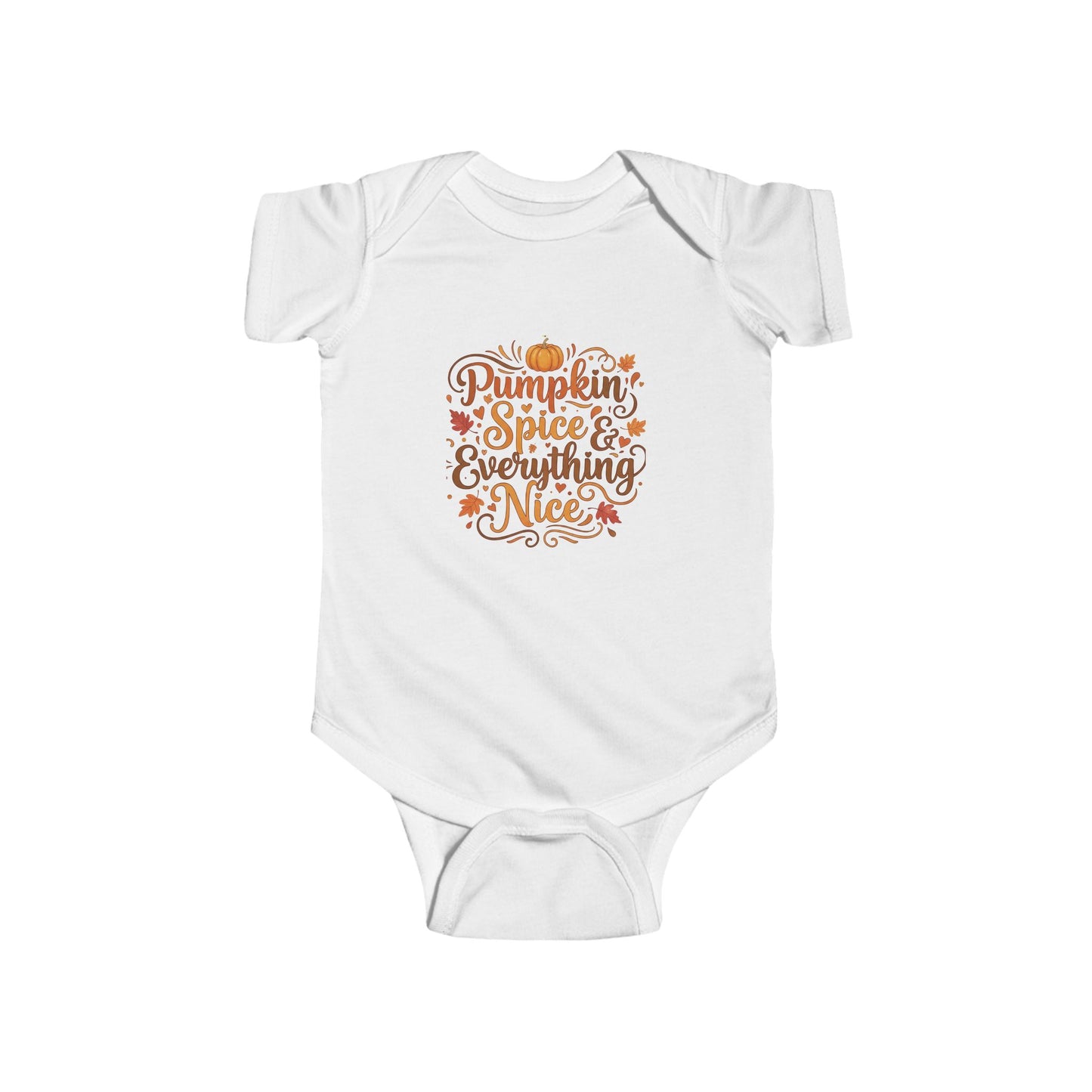 Infant Bodysuit - Pumpkin Spice and Everything Nice Fall Design - Ramshackle Shack