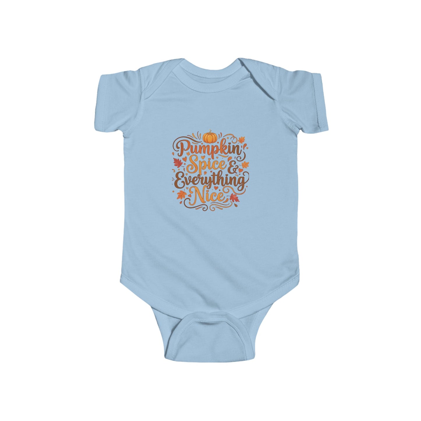 Infant Bodysuit - Pumpkin Spice and Everything Nice Fall Design - Ramshackle Shack