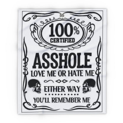 Arctic Fleece Blanket — "100% Certified Asshole" Funny Novelty Throw Blanket - Ramshackle Shack