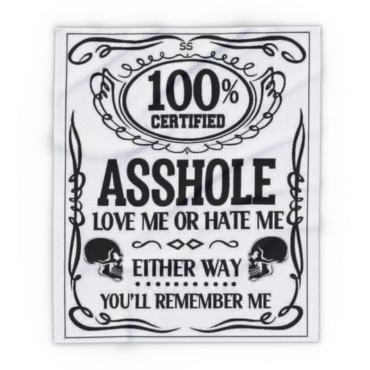 Arctic Fleece Blanket — "100% Certified Asshole" Funny Novelty Throw Blanket - Ramshackle Shack