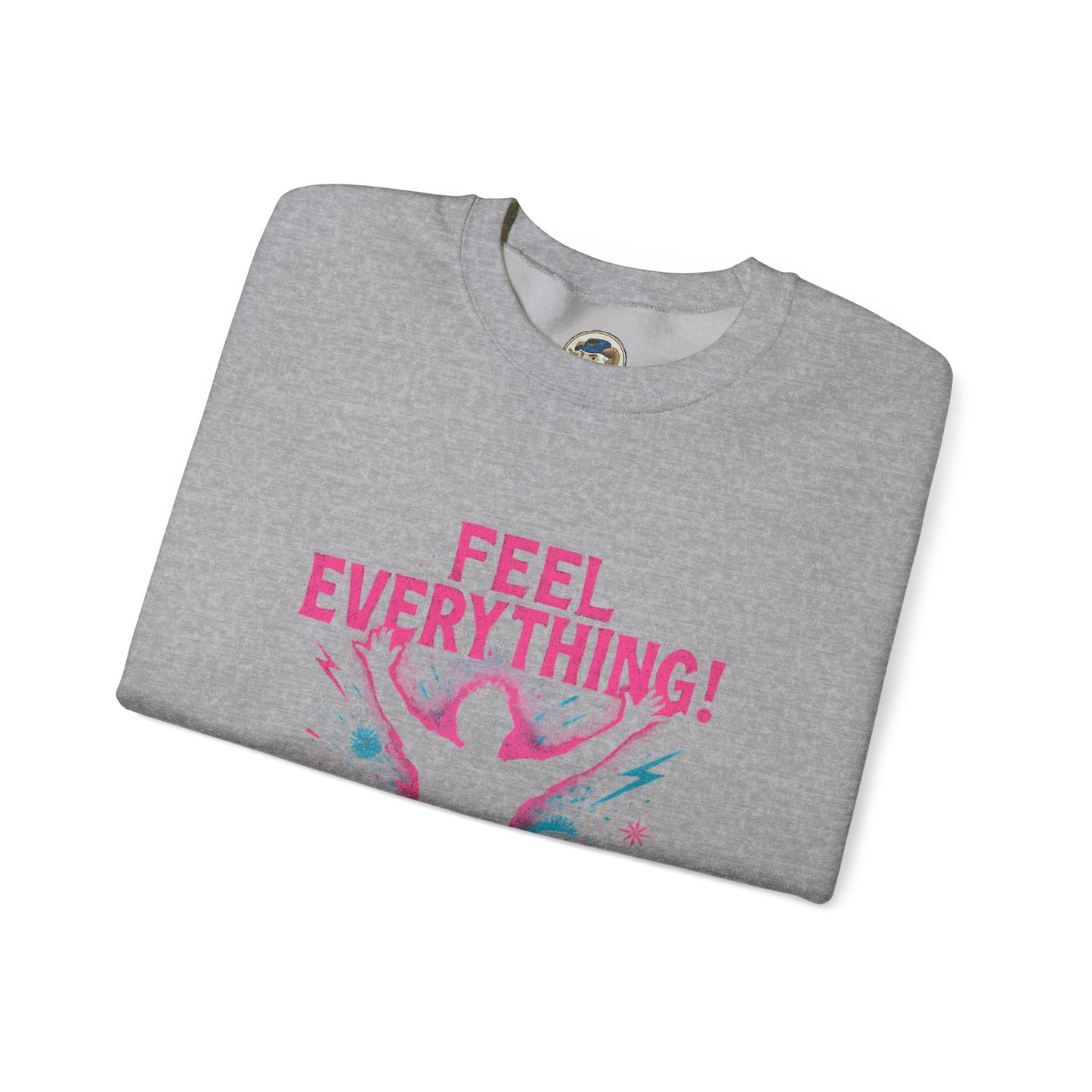 Crewneck Sweatshirt — "Feel Everything! Revive & Rebel" Inspirational Graphic - Ramshackle Shack