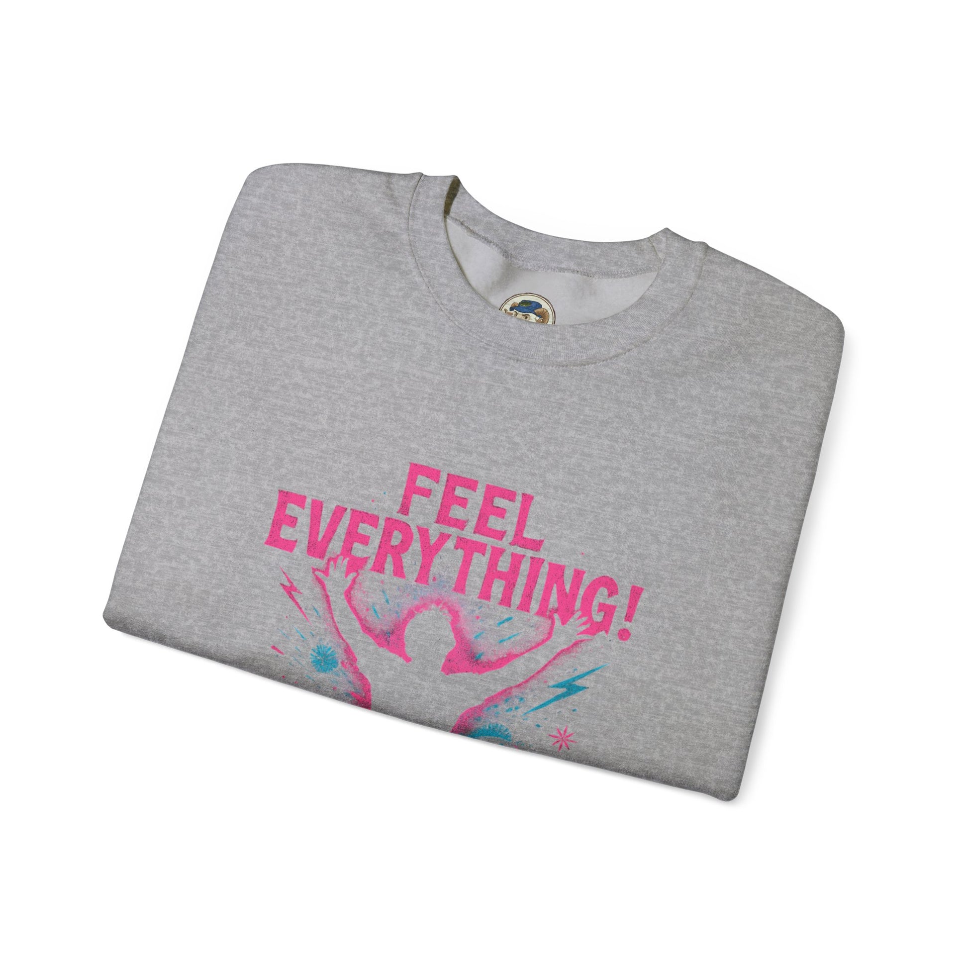 Crewneck Sweatshirt — "Feel Everything! Revive & Rebel" Inspirational Graphic - Ramshackle Shack