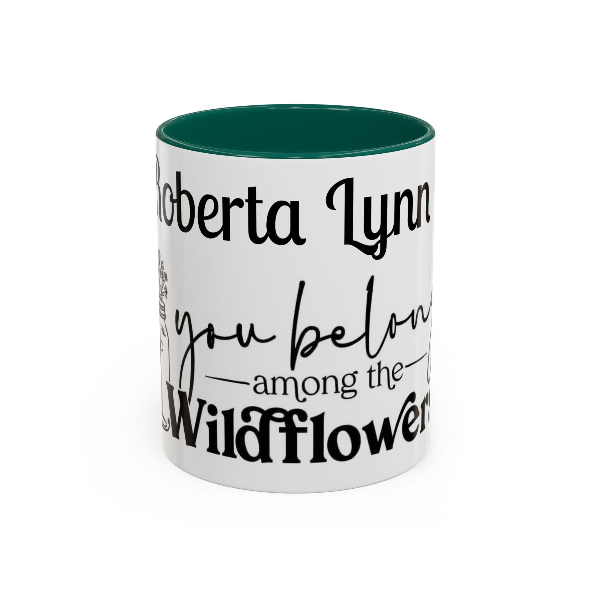 You Belong Among the Wildflowers Daisy Mug — Custom Name Colorful 11oz & 15oz - Ramshackle Shack