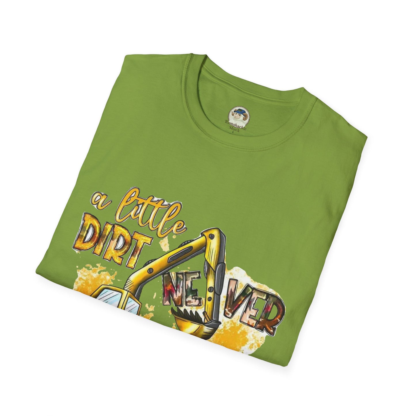 Excavator A Little Dirt Never Hurt TShirt  Custom Business Name & Logo Back - Ramshackle Shack
