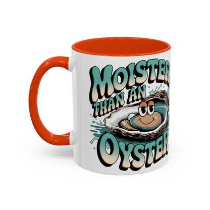 Moister Than An Oyster Coffee Mug — Funny Retro Oyster Seafood Gift (11oz, 15oz) - Ramshackle Shack
