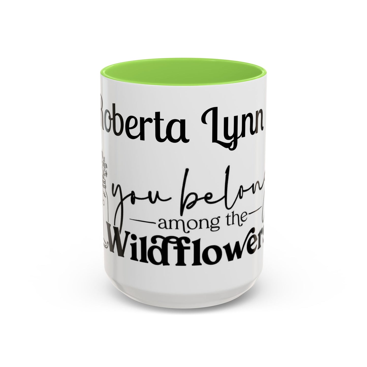 You Belong Among the Wildflowers Daisy Mug — Custom Name Colorful 11oz & 15oz - Ramshackle Shack