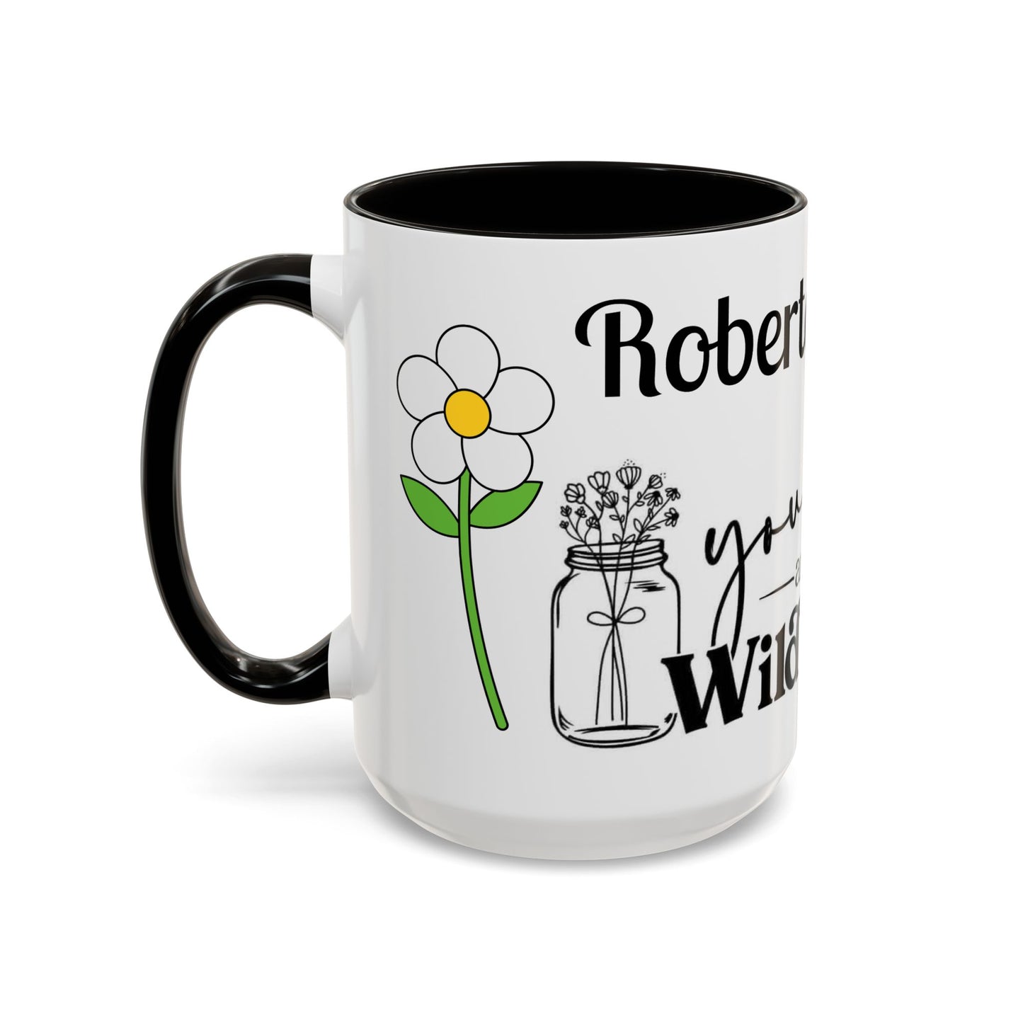 You Belong Among the Wildflowers Daisy Mug — Custom Name Colorful 11oz & 15oz - Ramshackle Shack