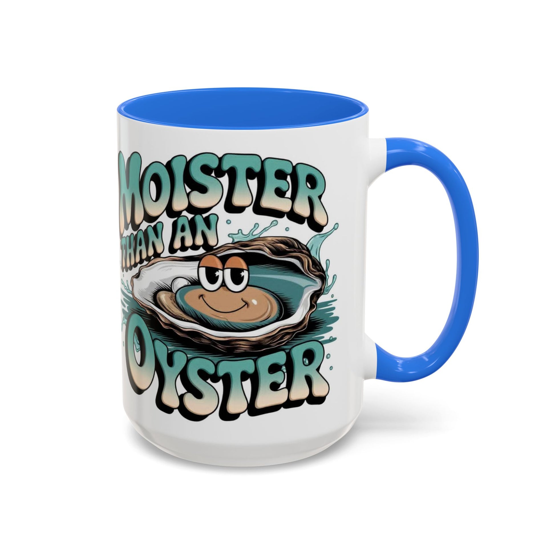Moister Than An Oyster Coffee Mug — Funny Retro Oyster Seafood Gift (11oz, 15oz) - Ramshackle Shack